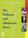 The Pediatric and Adolescent Knee