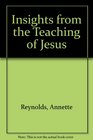 INSIGHTS FROM THE TEACHING OF JESUS