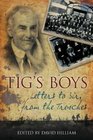 Tig's Boys Letters to Sir from the Trenches