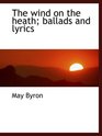 The wind on the heath ballads and lyrics