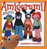 Amigurumi Super Happy Crochet Cute