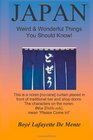 JAPAN Weird  Wonderful Things You Should Know