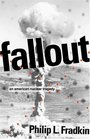 Fallout An American Nuclear Tragedy