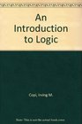 An Introduction to Logic