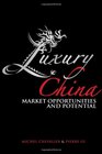 Luxury China Market Opportunities and Potential