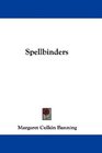 Spellbinders