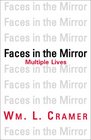 Faces in the Mirror