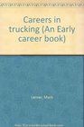 Careers in trucking