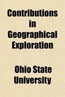 Contributions in Geographical Exploration