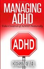 Managing ADHD Take Control of ADHD Naturally with Diet and Supplements