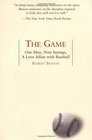 The Game One Man Nine Innings A Love Affair with Baseball