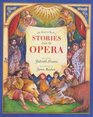 The Barefoot Book of Stories from the Opera