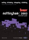Itchy Insider's Guide to Nottingham 2003