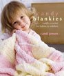 Candy Blankies : Cuddly Crochet for Babies  Toddlers