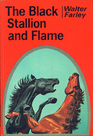 The Black Stallion and Flame (Black Stallion, Bk 15)