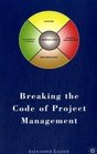 Breaking the Code of Project Management