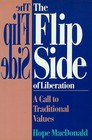 The Flip Side of Liberation A Call to Traditional Values