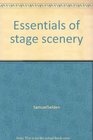 Essentials of stage scenery