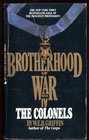 The Colonels (Brotherhood of War, Bk 4)