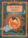 Sacred Skies The Facts and the Fables