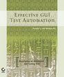 Effective GUI Testing Automation : Developing an  Automated GUI Testing Tool