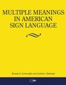 Multiple Meanings in American Sign Language