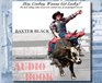 Hey, Cowboy, Wanna Get Lucky? Audio Book