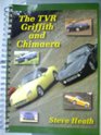 Tvr Griffith and Chimaera Pb