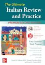 The Ultimate Italian Review and Practice Premium Second Edition