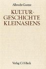 Handbuch der Altertumswissenschaft Bd2 Kulturgeschichte Kleinasiens