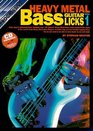Heavy Metal Bass Licks Book 1