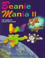 Beanie Mania II The Complete Collector's Guide
