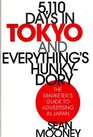 5110 Days in Tokyo and Everything's Hunkydory The Marketer's Guide to Advertising in Japan