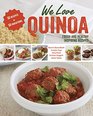 We Love Quinoa Fresh and Healthy Inspiring Recipes