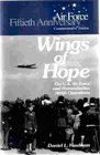 Wings of Hope The US Force and Humanitarian Airlift Operations