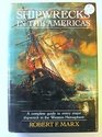 Shipwrecks In The Americas