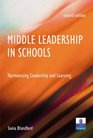 Middle Leadership in Schools Harmonising Leadership and Learning