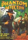 Phantom Detective  07/33 Adventure House Presents