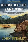 Blown by the Same Wind (A Cold Storage Novel)