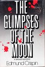 Glimpses of the Moon: A Novel