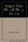Angry Tide Bk 1  Bk 2 ch 19