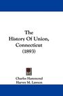 The History Of Union Connecticut