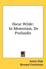 Oscar Wilde In Memoriam De Profundis