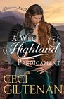 A Wee Highland Predicament A Duncurra Legacy Novel