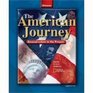 The American Journey Reconstruction to the Present Alabama Edition