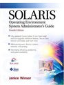 Solaris Operating Environment Administrator's Guide Fourth Edition