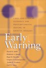 Early Warning Cases and Ethical Guidance for Presymptomatic Testing in Genetic Diseases
