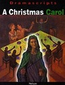 A Christmas Carol Dramascript