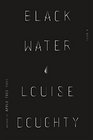 Black Water: A Novel