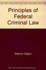 Principles of Federal Criminal Law